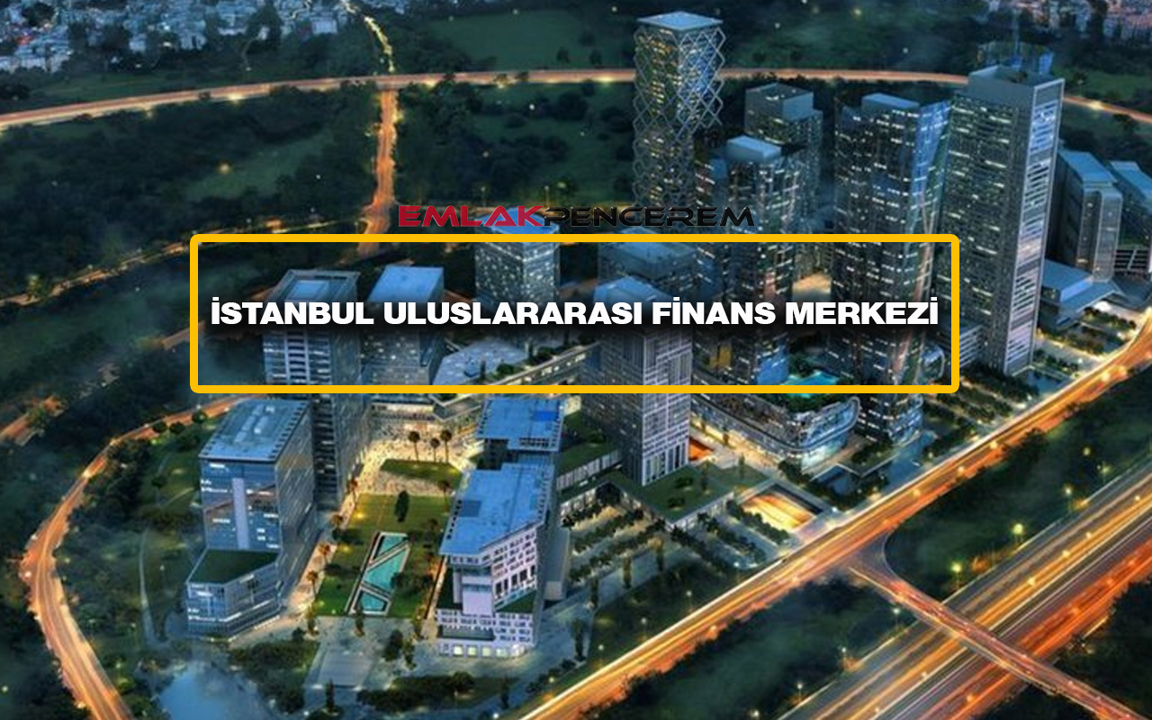 istanbul uluslararası finans merkezi ifm binası 2021