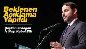 Son Dakika: Cumhurbaşkanı Erdoğan, Albayrak'ın istifasını kabul etti