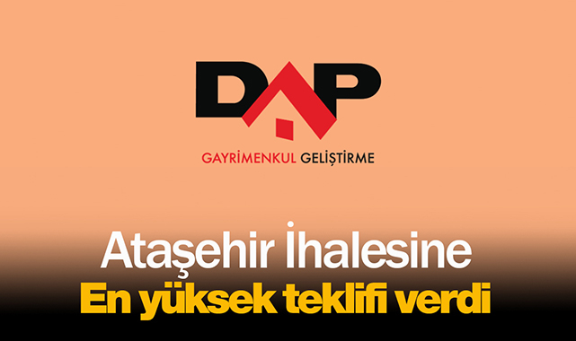 DAP Gayrimenkul Geliştirme, Emlak Konut Ataşehir arsa ihalesine en yüksek teklifi verdi